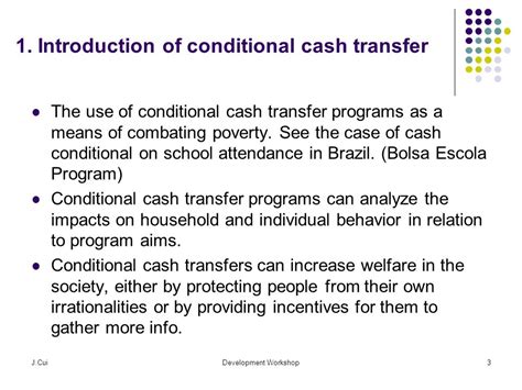 J CuiDevelopment Workshop1 Reassessing Conditional Cash Transfer