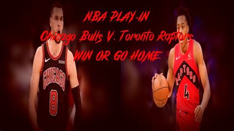 Bulls Vs Raptors Nba Play In Live Scoreboard Hot Takes Youtube