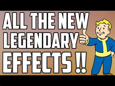 All The New Legendary Effects In Fallout Youtube