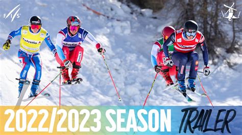 2022 23 FIS Ski Cross World Cup Season Teaser FIS Freestyle Skiing