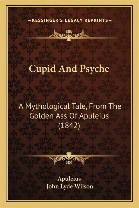 Cupid And Psyche A Mythological Tale From The Golden Ass Of Apuleius Walmart