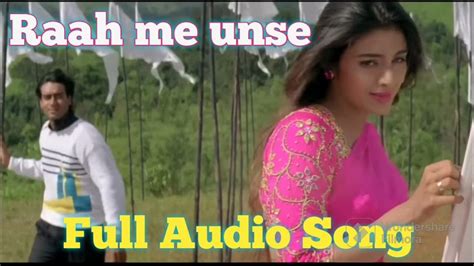 Raah Me Unse Mulakat Ho Gayi Vijaypath Ajay Devgan Tabbu Full Song