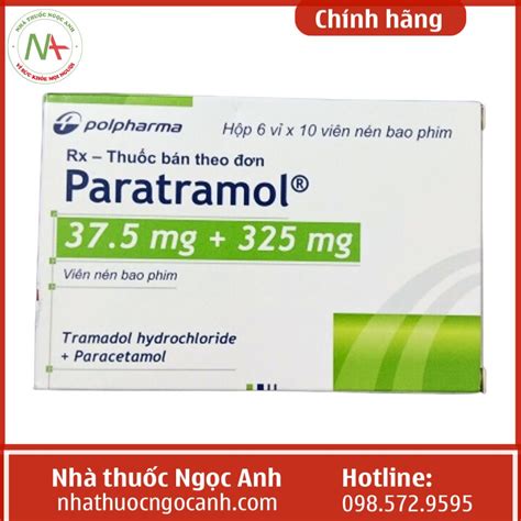 Thuốc Paratramol là thuốc gì, mua ở đâu, giá bao nhiêu, tác dụng gì