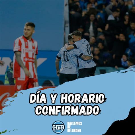 Hablemos De Belgrano On Twitter Belgrano DUELO CONFIRMADO