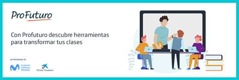 Cursos ProFuturo Fundación Telefónica Movistar Colombia