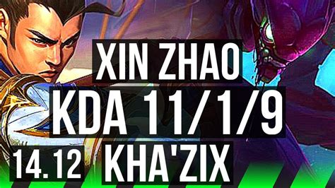 XIN ZHAO Vs KHA ZIX JGL 11 1 9 66 Winrate Legendary EUW