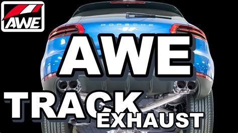 AWE Tuning Porsche Macan Track Edition Exhaust YouTube