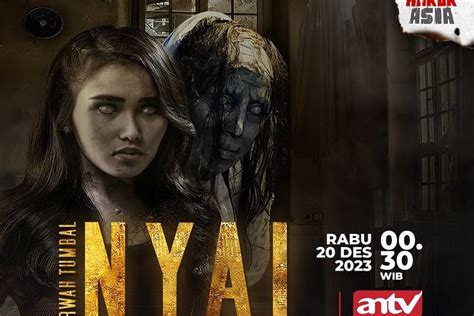 Jadwal Acara Antv Hari Ini Rabu Desember Ada Film Horor Mega