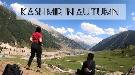 Kashmir Gulmarg Sonamarg In September October YouTube