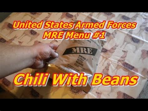 Us Armed Forces Mre Menu Chili With Beans Youtube