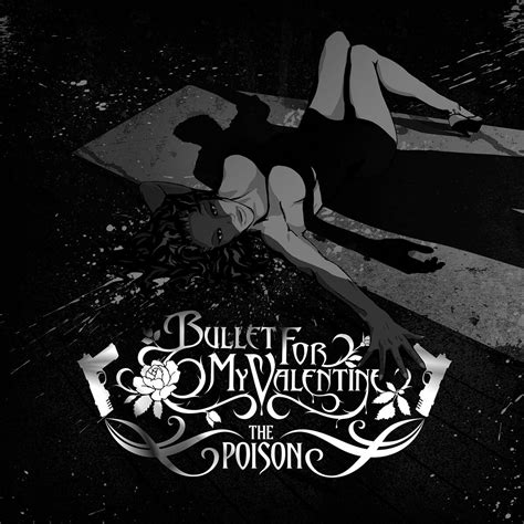 The Poison Album Bullet For My Valentine Fandom