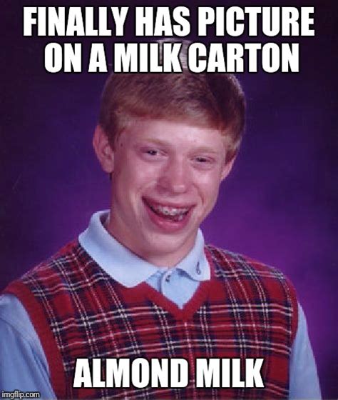 Bad Luck Brian Meme - Imgflip