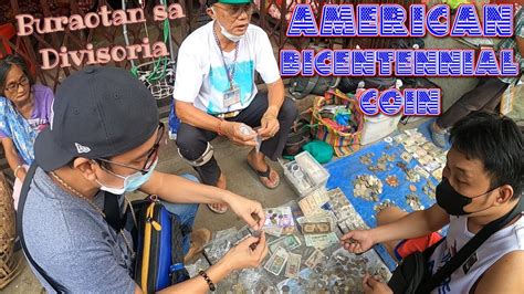 American Bicentennial Coin Buraotan Sa Divisoria Carmen Planas YouTube