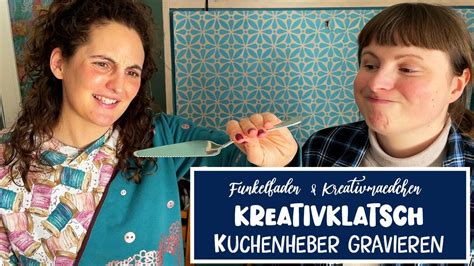 Kreativklatsch Kuchenheber Gravieren Mit Cricut Maker 3 Mit