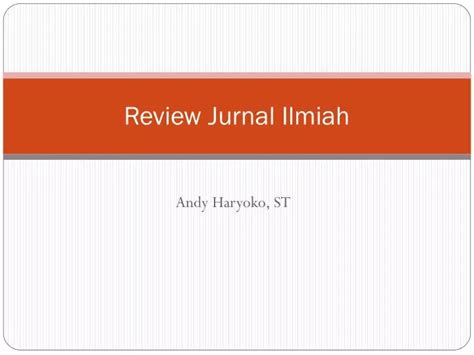 Ppt Review Jurnal Ilmiah Powerpoint Presentation Free Download Id