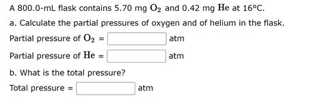 Solved A Ml Flask Contains Mg O And Mg He Chegg