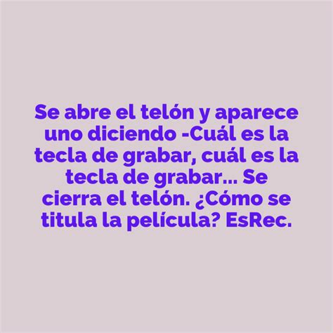 Chistes de se abre el telón Chistes cortos