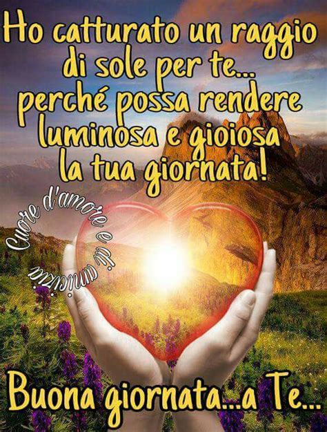 ️ 25 Immagini di Buona Giornata con belle frasi - Top Immagini