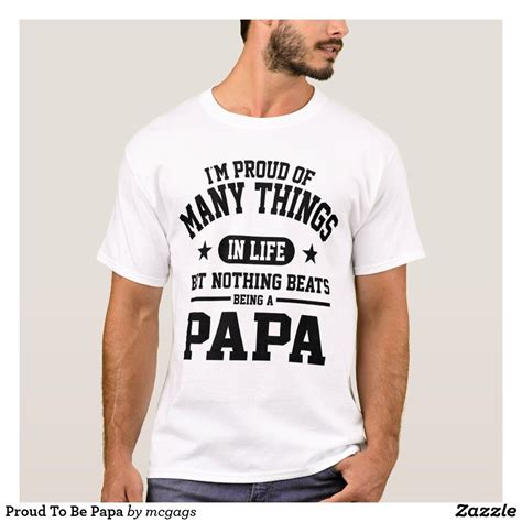 Proud To Be Papa T Shirt Zazzle T Shirt F Te Des P Res F Te