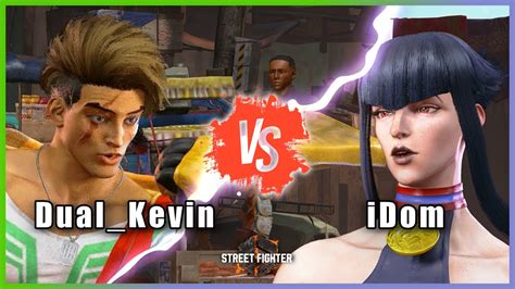 Sf Dual Kevin Luke Vs Idom Manon Street Fighter Youtube