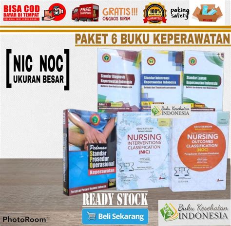 PAKET 6 BUKU KEPERAWATAN NIC NOC 3S SDKI SIKI SLKI PEDOMAN STANDAR