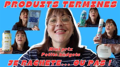 PRODUITS TERMINES EMPTIES PRODUCTS MES AVIS POSITIFS NEGATIFS PETITS