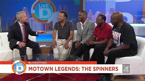 Hopefully Youll Be Around To See The Motown Legends The Spinners