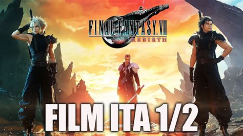 Final Fantasy Vii Rebirth Il Film Del Gioco Completo Parte Di