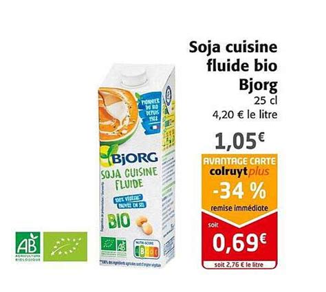 Promo Soja Cuisine Fluide Bio Bjorg Chez Colruyt Icatalogue Fr