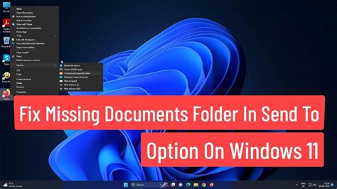 Solución carpeta Documentos faltante en opción Enviar a en Windows 11