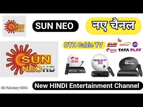 New Hindi Entertainment Channel Sun Neo To Be Launched On Tata Play