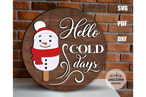 Hello Cold Days Round Sign Svg Cut File Graphic By Joyfulunicorn