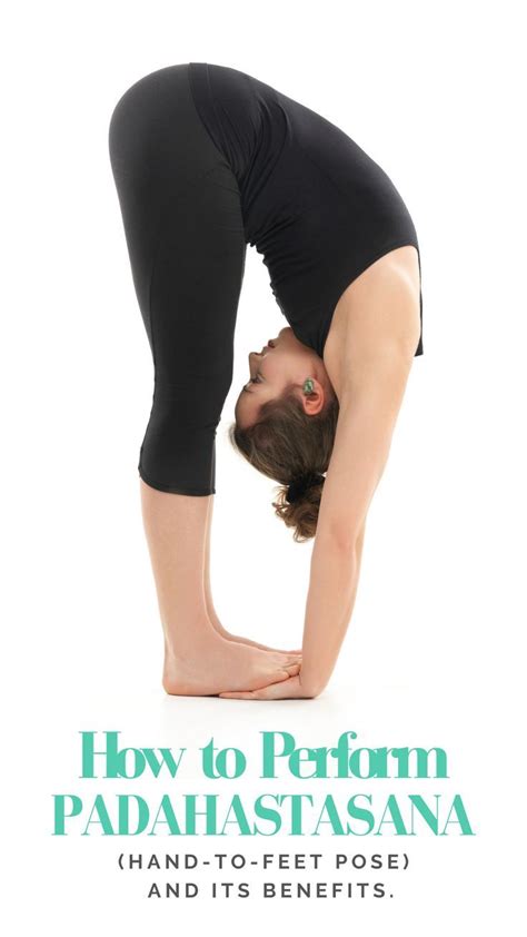 How To Perform Padahastasana Hand To Feet Pose And Its Benefits