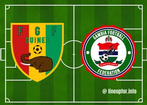 Guinea vs Gambia National Football Team lineups, live score 19/01/2024 ...