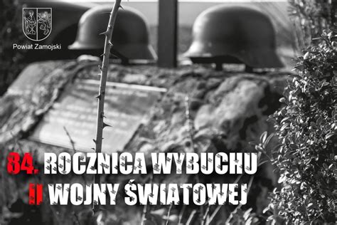 84 rocznica wybuchu II Wojny Światowej Powiat Zamojski