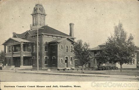 Dawson County Court House And Jail Glendive Mt Postcard