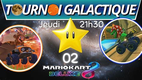 Du Challenge Foison Tournoi Galactique Sur Mario Kart Deluxe