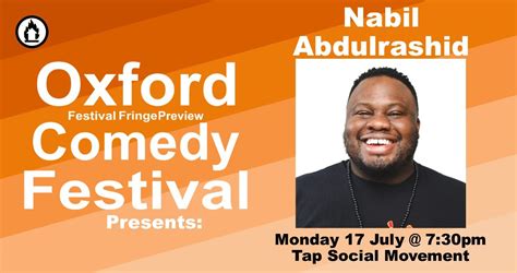 Nabil Abdulrashid At The Oxford Comedy Festival — Oxford Comedy Festival