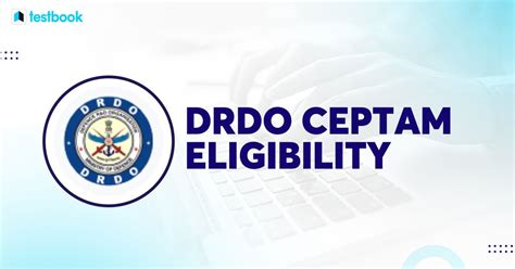 Drdo Ceptam Eligibility Criteria Check All The Details Here