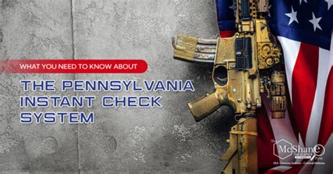 What You Need To Know About The Pennsylvania Instant Check System