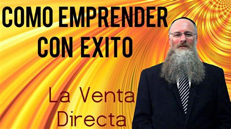 Como Emprender con Éxito la Venta Directa YouTube