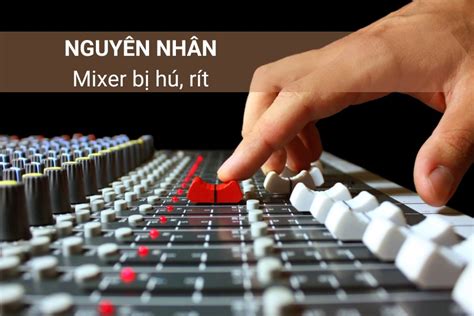 C Ch Ch Nh Mixer Kh Ng B H H T Karaoke Hay Nh T