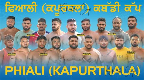 Live Phiali Kot Karar Khan Kapurthala Kabaddi Tournament