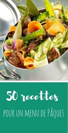 50 recettes pour composer votre menu de Pâques Food Ethnic recipes Beef