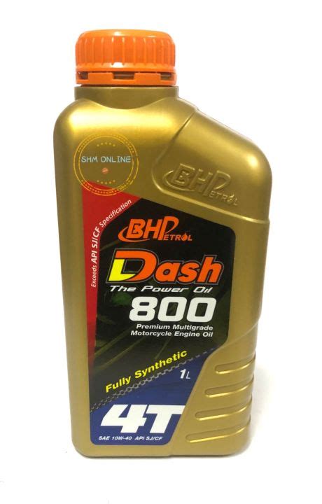 1 LITER BHP 800 4T DASH 10W40 FULLY SYNTHETIC MOTORCYCLE 4T ENGINE OIL