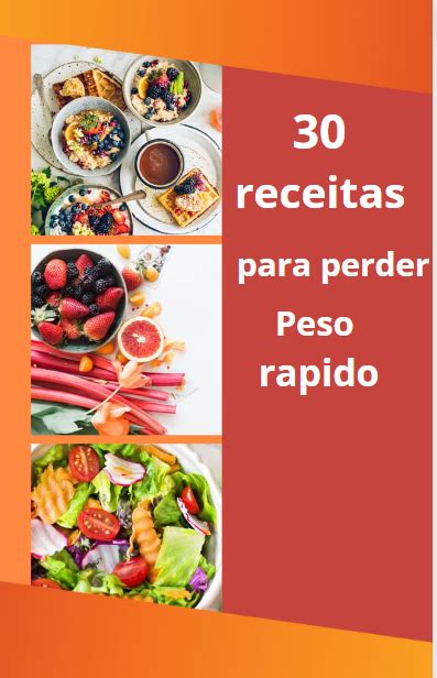 30 Receitas Para Perder Peso Rapido Willian Tomkio Hotmart