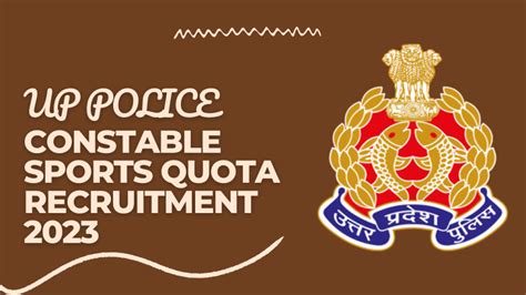 Up Police Constable Sports Quota Recruitment 2023 Up Police Constable