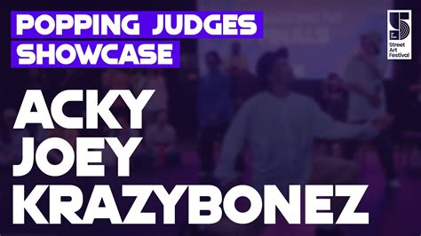 Acky Joey Krazybonez Popping Judge Showcase Oak Street Art