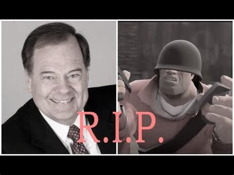 Soldier voice actor Rick May Died from Coronavirus : tf2