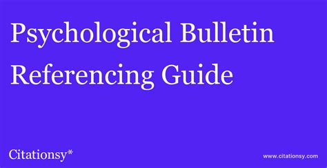 Psychological Bulletin Referencing Guide · Psychological Bulletin